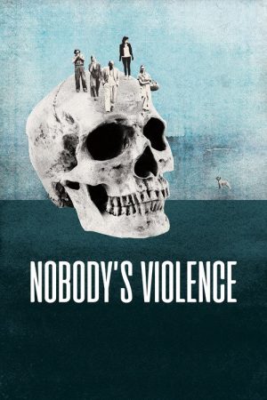 Nobody’s Violence (2026) poster