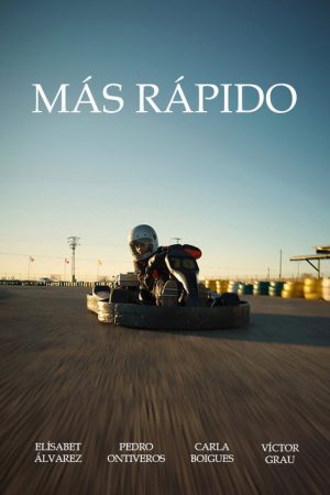 Más Rápido (2024) poster