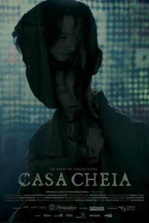 Casa Cheia (2017) poster