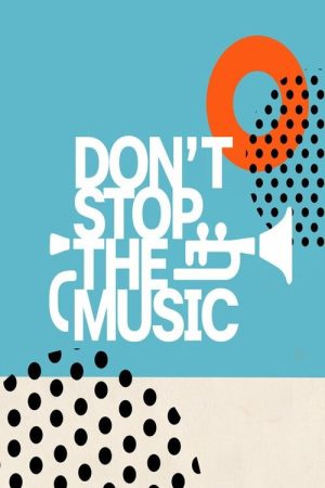 Don’t Stop the Music (2022) poster