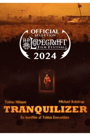 Tranquilizer (2024) poster
