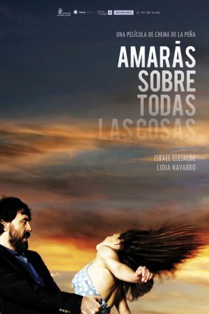 Love Above All Things (2016) poster