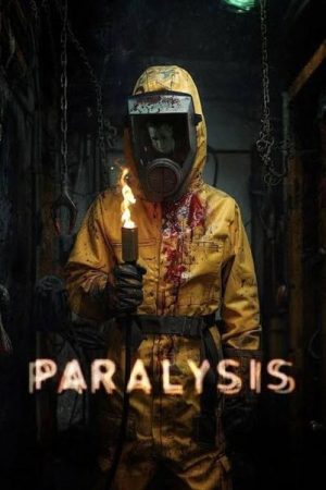 Paralysis (2025) poster