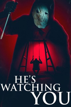 He’s Watching You (2026) poster