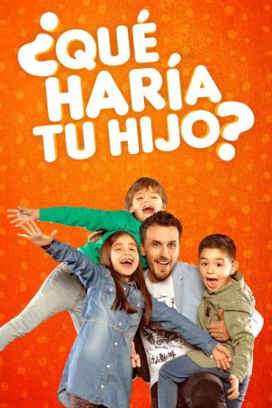 ¿Qué haría tu hijo? (2019) poster