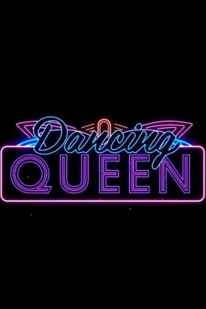 Dancing Queen (2018) poster
