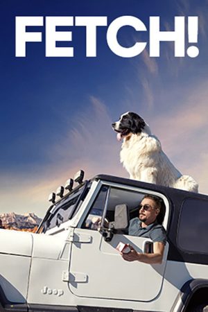 Fetch! (2022) poster