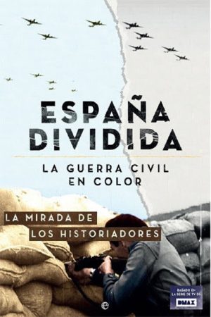 La guerra civil en color: La Mirada De Los Historiadores (2016) poster
