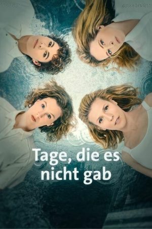 Tage, die es nicht gab (2022) poster