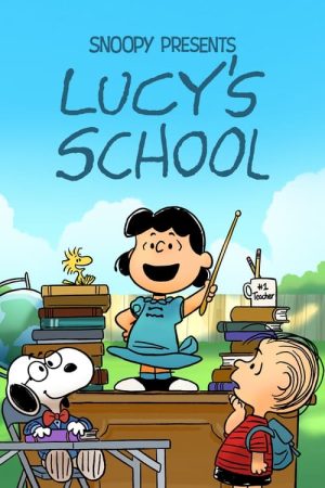 Snoopy Presents: Lucy’s School (2022) poster