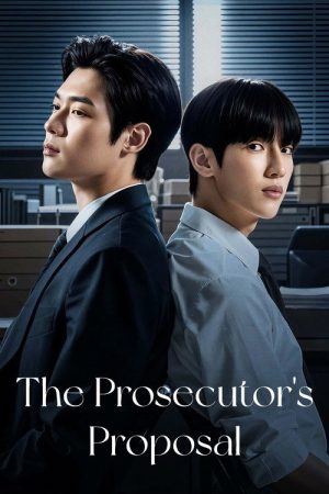 The Prosecutor’s Proposal (2026) Web Series — Cast, Story & Where to Watch | MovieLinkBD poster