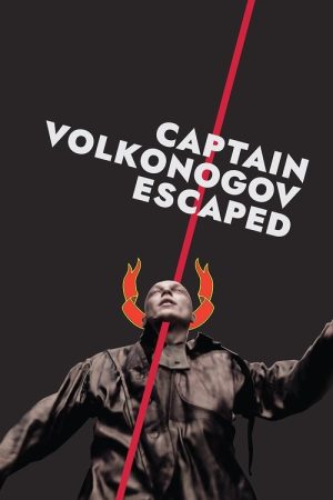 Captain Volkonogov Escaped (2023) poster