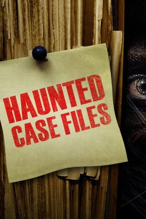 Haunted Case Files (2016) poster