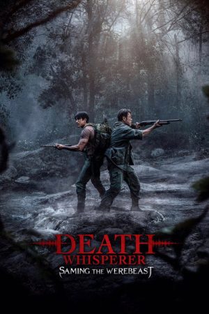Death Whisperer: Saming the Werebeast (2026) — Cast, Story & Where to Watch | MovieLinkBD poster