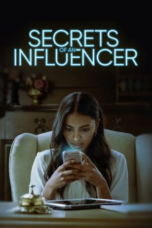 Secrets of an Influencer (2024) poster