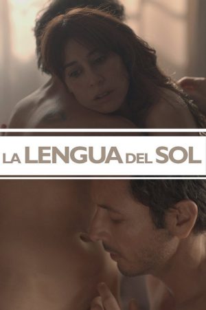 The Tongue of The Sun (2017) poster