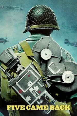 Five Came Back (2017) poster