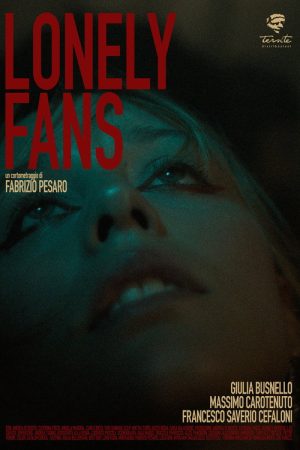 Lonely Fans (2025) poster