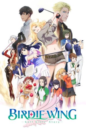 BIRDIE WING -Golf Girls’ Story- (2022) poster