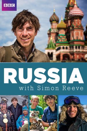 Russia with Simon Reeve (2017) poster