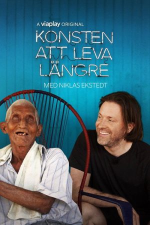 Konsten att leva längre – med Niklas Ekstedt (2020) poster