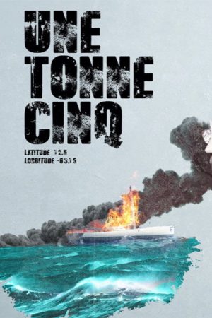 Une tonne cinq (2022) poster