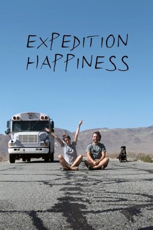 Expedition Happiness (2017) poster