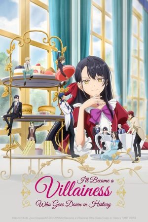 I’ll Become a Villainess Who Goes Down in History (2024) poster
