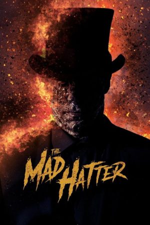 The Mad Hatter (2021) poster