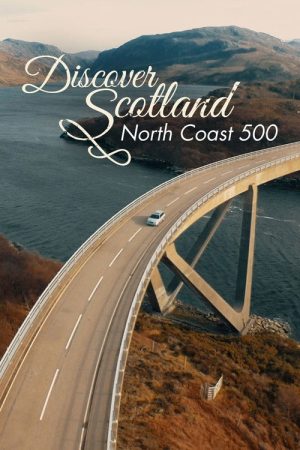 Discover Scotland: North Coast 500 (2020) poster