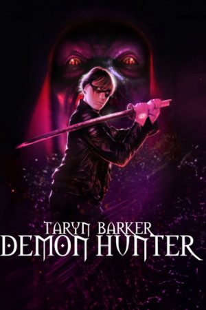 Taryn Barker: Demon Hunter (2016) poster