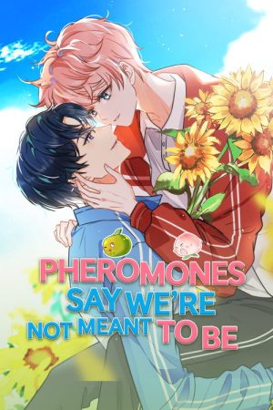 Pheromones Say We’re Not Meant to Be (2025) poster