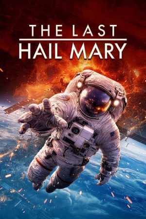 The Last Hail Mary (2026) poster