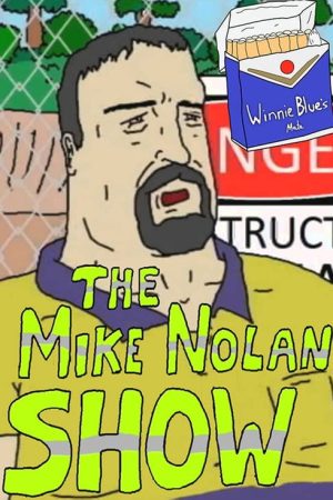 The Mike Nolan Show (2016) poster