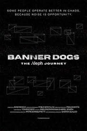 Banner Dogs: The Aleph Journey (2026) poster