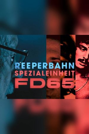 Reeperbahn Spezialeinheit FD65 (2022) poster