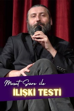 Mesut Süre ile İlişki Testi (2019) poster