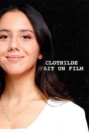 Clothilde fait un film (2020) poster