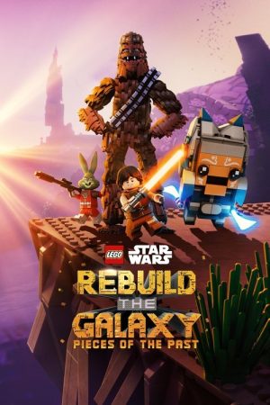 LEGO Star Wars: Rebuild the Galaxy – Pieces of the Past (2025) poster