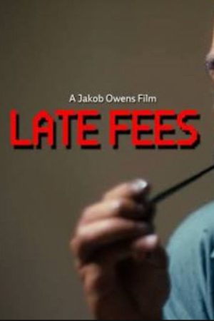 Late Fees (2026) poster