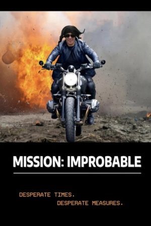 Mission Improbable (2024) poster