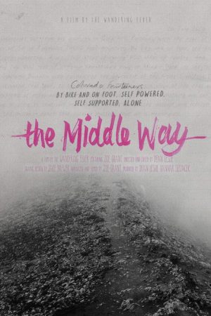 The Middle Way (2019) poster