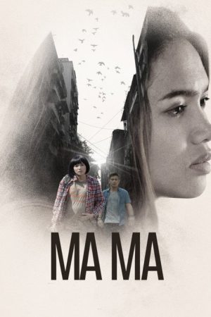Ma Ma (2019) poster