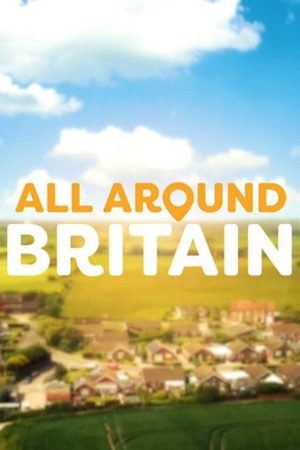 All Around Britain (2020) poster