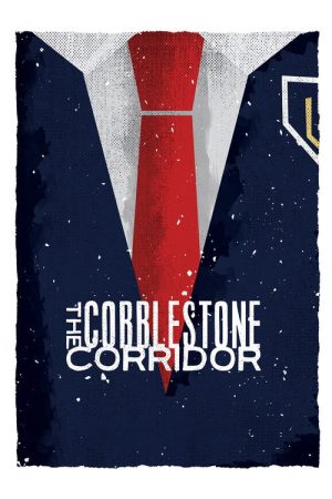 The Cobblestone Corridor (2016) poster