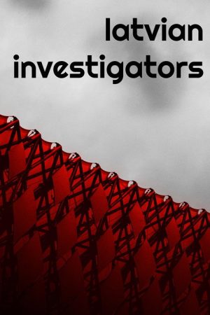 Latvian Investigators (2019) poster