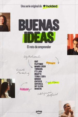 Buenas Ideas: El reto de emprender (2026) poster