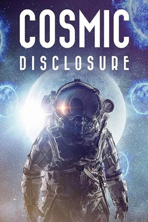 Cosmic Disclosure (2019) poster