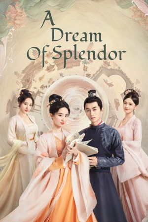 A Dream of Splendor (2022) poster