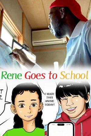 Rene Goes to School (2022) poster
